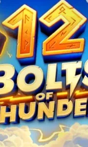 12 Bolts of Thunder